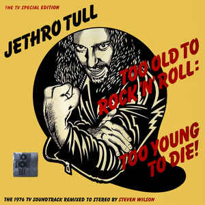 Jethro Tull ‎– Too Old To Rock 'n' Roll: Too Young To Die - The TV Special Edition  Vinyle, LP, Edition limitée, Bande son, Gatefold