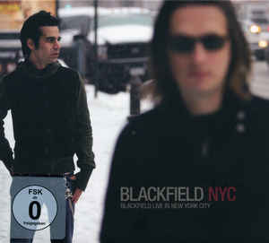 Blackfield ‎– NYC - Blackfield Live In New York City  CD, Album, Réédition, Digipak + DVD NTSC, réédition Video