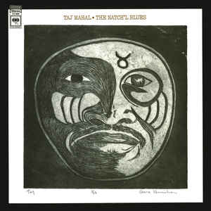 Taj Mahal ‎– The Natch'l Blues  Vinyle, LP, Album, Réédition, Réédition, 180 Gr