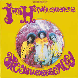 The Jimi Hendrix Experience ‎– Are You Experienced  Vinyle, LP, Album, Réédition, Remasterisé, Réimpression, Stéréo, 180g