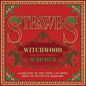 Strawbs ‎– Witchwood: The Very Best Of  CD, Compilation