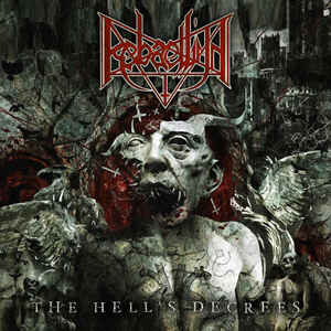 Rebaelliun ‎– The Hell's Decrees  CD, Album
