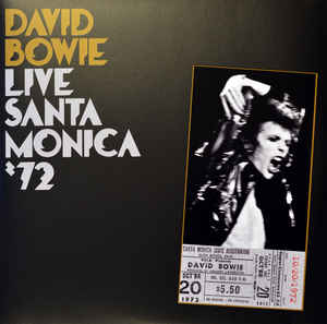 David Bowie ‎– Live Santa Monica '72  2 × Vinyle, LP, Album, Réédition