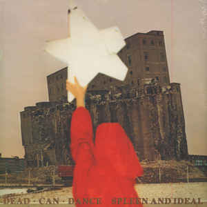 Dead Can Dance ‎– Spleen And Ideal  Vinyle, LP, Album, Réédition