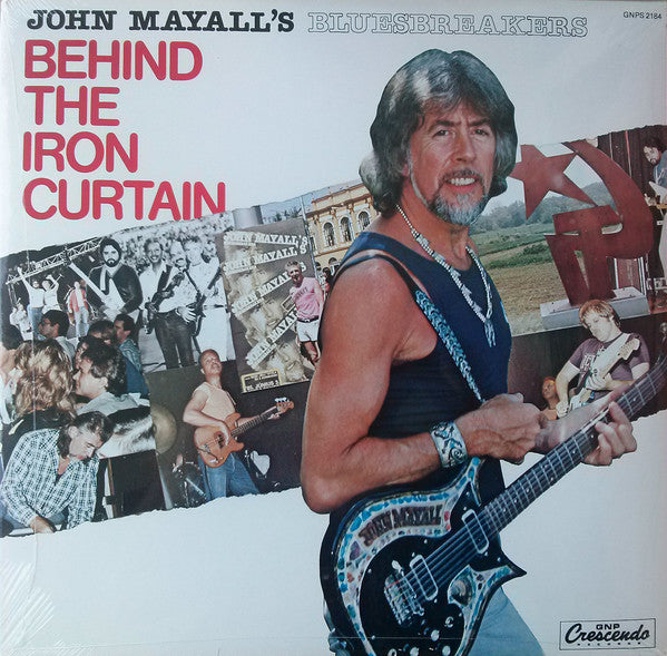 John Mayall's Bluesbreakers – Behind The Iron Curtain  Vinyle, LP, Album, Réédition