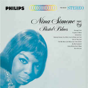 Nina Simone ‎– Pastel Blues  Vinyle, LP, Album, Réédition, Stéréo, 180g