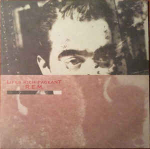 R.E.M. ‎– Lifes Rich Pageant  Vinyle, LP, Album, Réédition