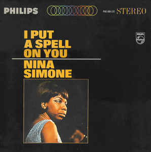 Nina Simone ‎– I Put A Spell On You  Vinyle, LP, Album, Réédition, Stéréo