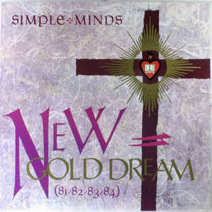 Simple Minds ‎– New Gold Dream (81-82-83-84)  Vinyle, LP, Album, Remastered, 180 Grammes