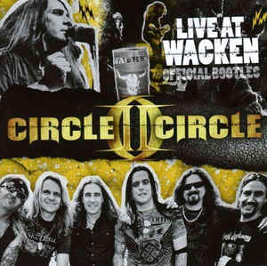 Circle II Circle ‎– Live At Wacken Official Bootleg  CD, Album