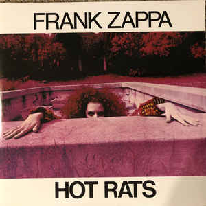 Frank Zappa ‎– Hot Rats  Vinyle, LP, Album, Réédition, Remasterisé, Gatefold, 180g