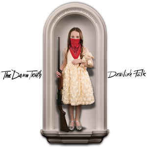 The Damn Truth ‎– Devilish Folk  CD, Album