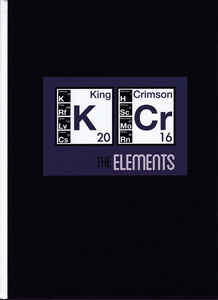 King Crimson ‎– The Elements (2016 Tour Box)  2 × CD, compilation