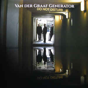 Van Der Graaf Generator ‎– Do Not Disturb  Vinyle, LP, Album