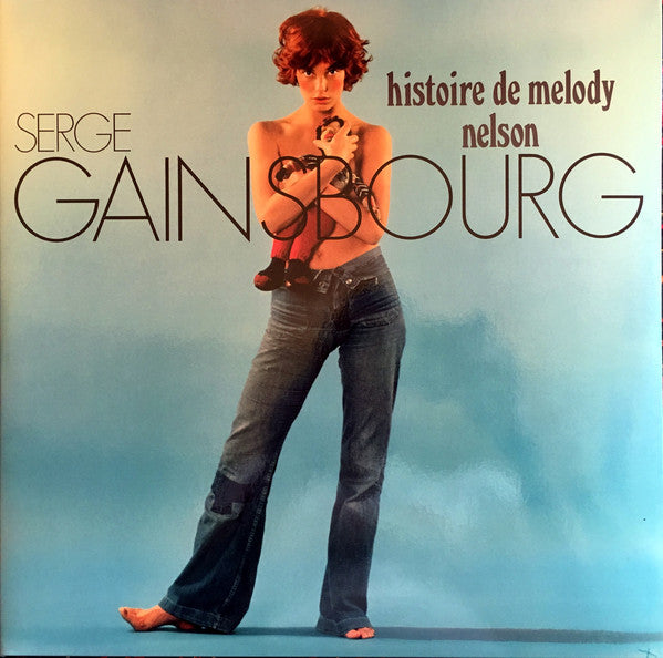 Serge Gainsbourg – Histoire De Melody Nelson 2 x Vinyle, LP, Album, Réédition, Remasterisé, Gatefold