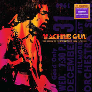 Jimi Hendrix ‎– Machine Gun: The Fillmore East First Show 12/31/1969   2 × Vinyle, LP, Album