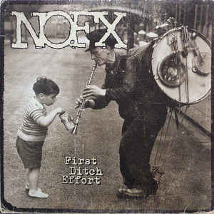 NOFX ‎– First Ditch Effort  Vinyle, LP, Album