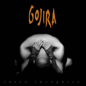 Gojira  ‎– Terra Incognita  CD, album, réédition