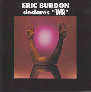 Eric Burdon &amp; War ‎– Eric Burdon Declares "War"  CD, Album, Réédition, Remasterisé