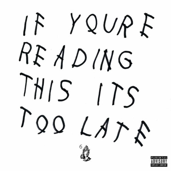 Drake – If You're Reading This It's Too Late  2 x Vinyle, LP, Mixtape