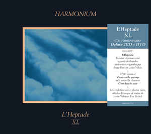 Harmonium ‎– L'Heptade XL  2 × CD, remasterisé, stéréo + DVD  NTSC, remasterisé, stéréo
