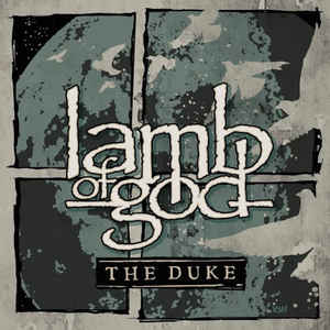 Lamb Of God ‎– The Duke Vinyle, 12 ", EP