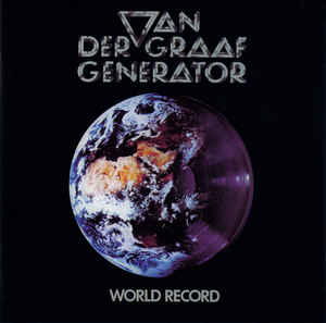 Van Der Graaf Generator ‎– World Record CD, Album, Réédition, Remasterisé, Réimpression, Stéréo