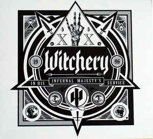 Witchery ‎– In His Infernal Majesty&