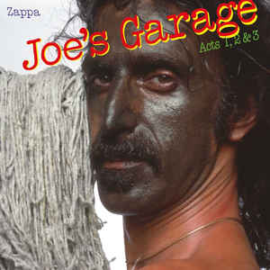 Zappa ‎– Joe's Garage Acts 1, 2 & 3  - 3 × Vinyle, LP, Album, Réédition, Remasterisé, 180g