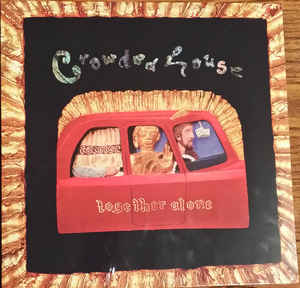 Crowded House ‎– Together Alone  Vinyle, LP, Album, Réédition