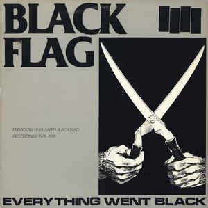 Black Flag ‎– Everything Went Black  2 × Vinyle, LP, Compilation, Répression