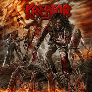 Kreator ‎– Dying Alive  2 × CD, Album