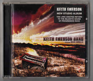 Keith Emerson Band Featuring Marc Bonilla ‎– Keith Emerson Band Featuring Marc Bonilla  CD, Album