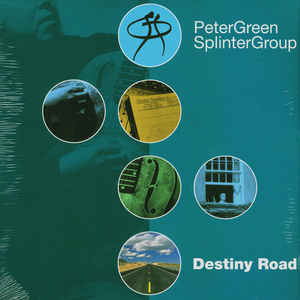 Peter Green Splinter Group ‎– Destiny Road  2 × Vinyle, LP, Album, Réédition, Stéréo