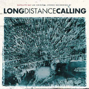Long Distance Calling ‎– Satellite Bay  2 × Vinyle, LP, Album + CD, Album