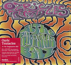 Ozric Tentacles ‎– At The Pongmasters Ball  CD + DVD Réédition, Digibook