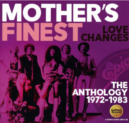 Mother's Finest – Love Changes (The Anthology 1972-1983)  2 x CD, Compilation, Remasterisé