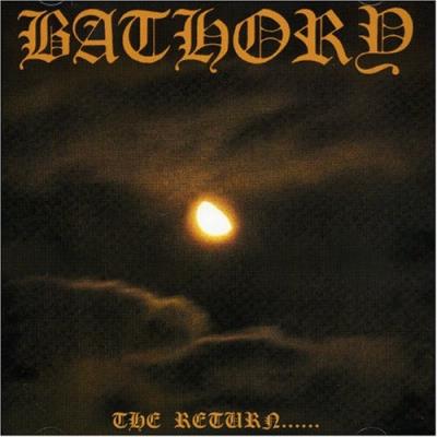 Bathory – The Return......  Vinyle, LP, Album, Réédition
