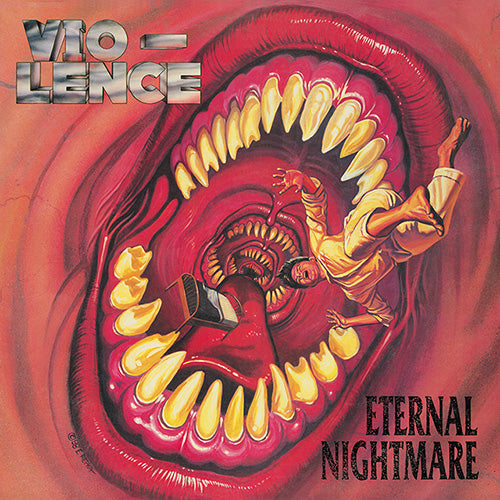 Vio-Lence – Eternal Nightmare  Vinyle, LP, Album, Réédition, Remasterisé