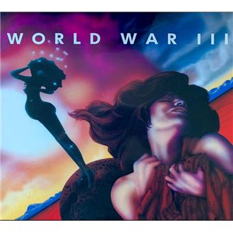 World War III – World War III  CD, Album, Réédition, Remasterisé, Bonus Tracks