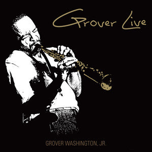 Grover Washington, Jr. – Grover Live  2 x Vinyle, LP, Album, Édition Limitée, Stéréo
