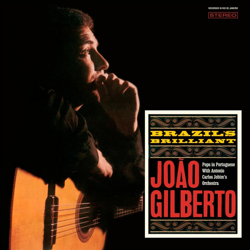 João Gilberto – Brazil's Brilliant Vinyle, LP, Album, Édition Limitée, Réédition, 180g