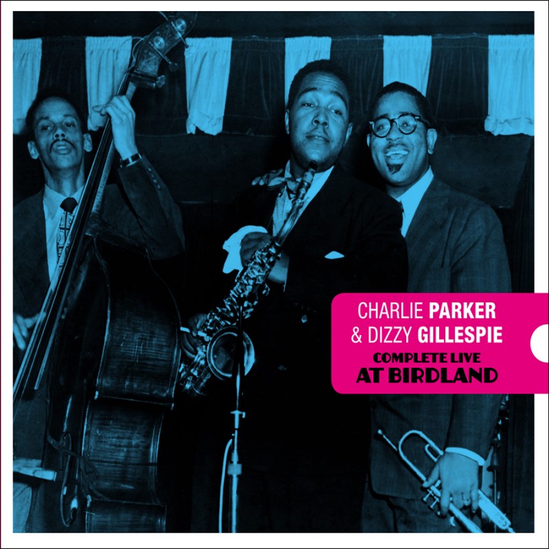 Charlie Parker & Dizzy Gillespie - At Birdland Vinyle LP Réédition Coloré