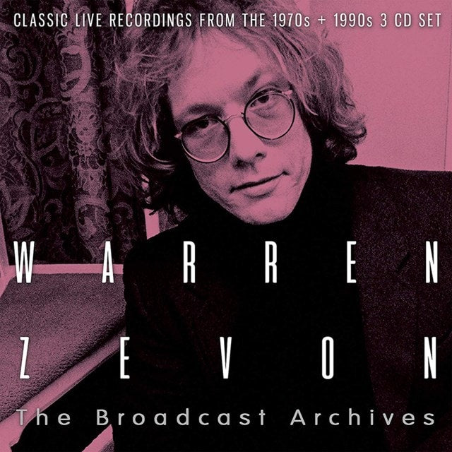 Warren Zevon – The Broadcast Archives  3 x CD, Compilation