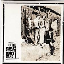 The Climax Chicago Blues Band ‎– The Climax Chicago Blues Band  Vinyle, LP, Réédition