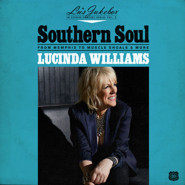 Lucinda Williams ‎– Southern Soul (From Memphis To Muscle Shoals & More)  Vinyle, LP, Album