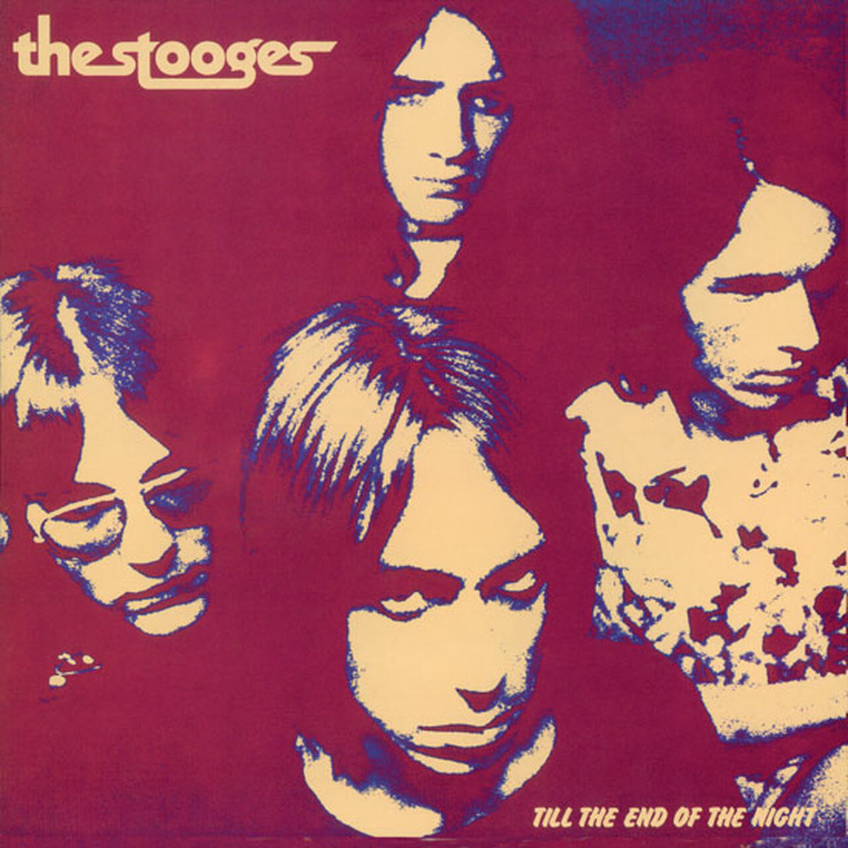 The Stooges – Till the End of the Night  Vinyle, LP, Album, Édition Limitée, Cranberry Vinyl