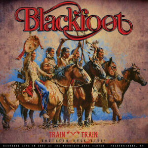 Blackfoot  – Train Train - Southern Rock Live!  Vinyle, LP, Édition Limitée, Réédition