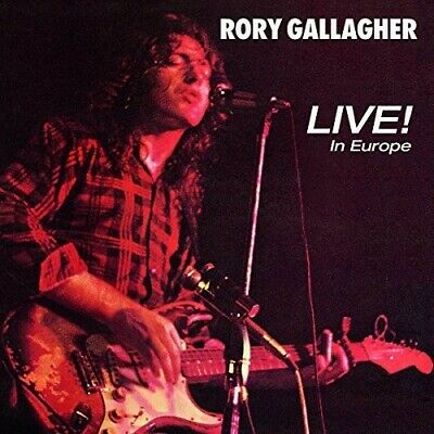 Rory Gallagher ‎– Live! In Europe Vinyle, LP, Album, Réédition, Remasterisé, 180g