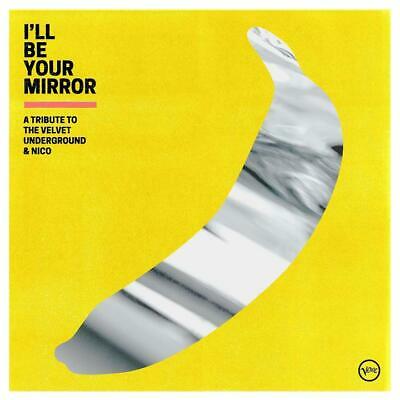 Artistes Divers – I'll Be Your Mirror (A Tribute To The Velvet Underground & Nico) 2 x Vinyle, LP